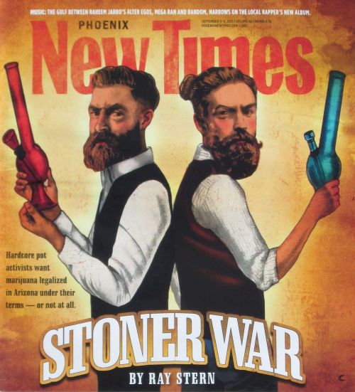 Stoner War - Stoner Wars - Fighting MPP, Fighting Marijuana Policy Project, RAD - Relegalize All Drugs, AZfrm, AZFMR, Arizonas for Mindful Regulation - Hardcore Pot Activists Want Marijuana Legalized in Arizona Under Their Terms — or Not at All 