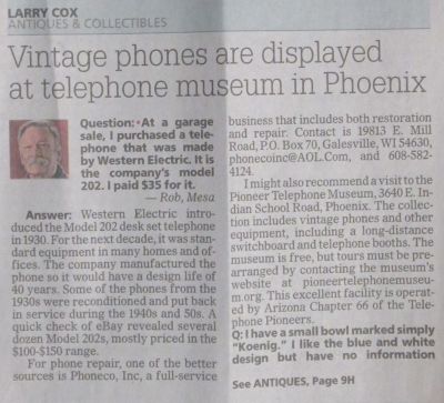Pioneer Telephone Museum - 3640 E Indian School Road - Phoenix, AZ - Larry Cox - Antiques & Collectibles