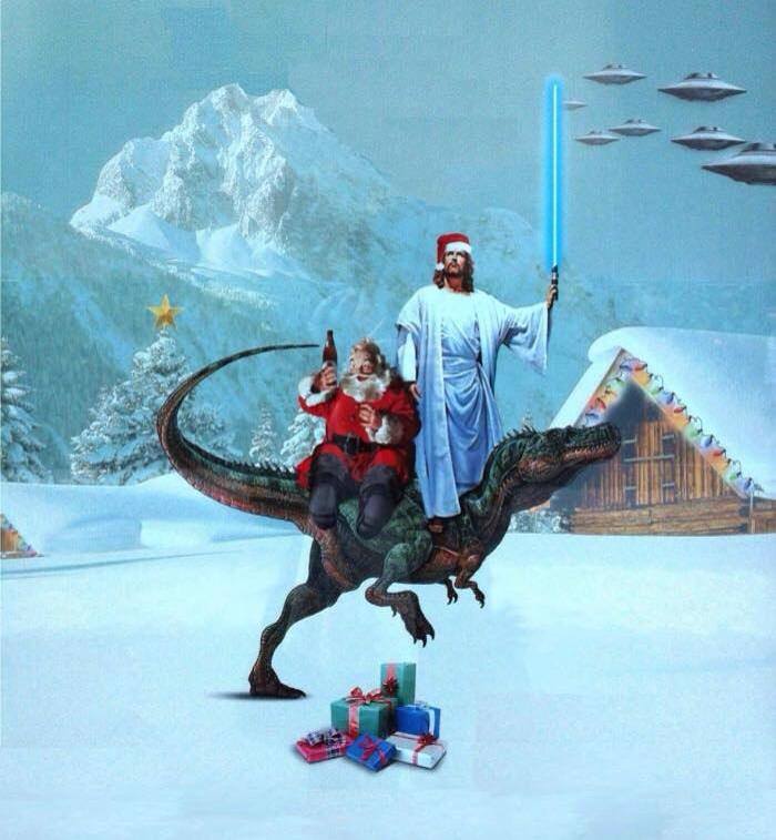 Merry Christmas from Jesus, Santa Claus, little green men from outer space, illegal aliens, men from Mars, the dinosaurs.