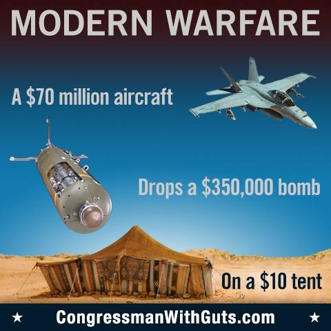 Modern warfare. Well I guess it should be called American warfare. A $70 million aircraft drops a $350,000 bomb on a $10 tent.