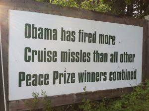 Emperor Obama - Nobel Peace Prize Winner - American Emperor Barack Obama has fired more cruise missiles then all of the other winners of the Nobel Peace Prize combined.